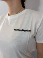 T-shirt "My ex is my biggest fan"