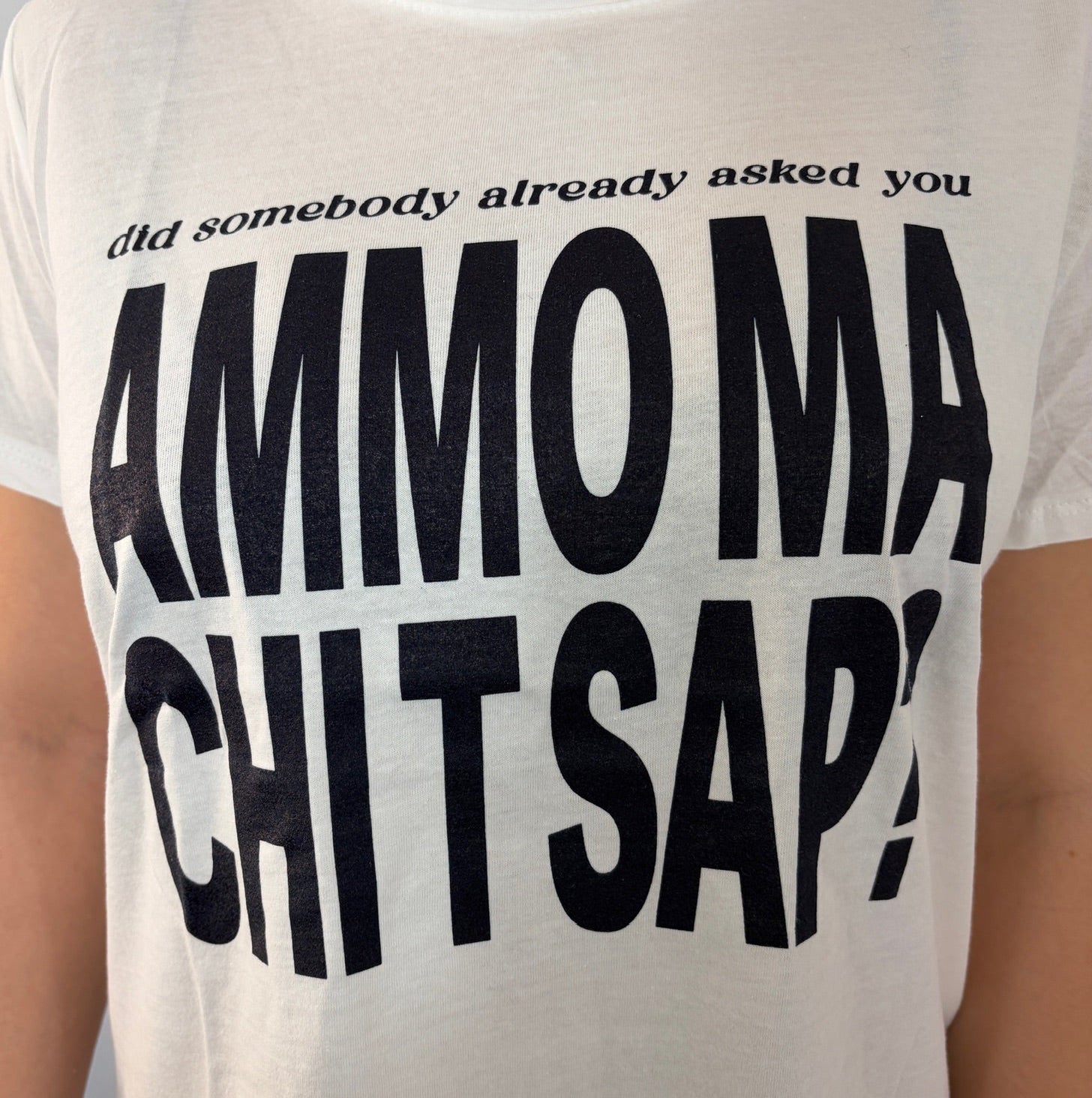 T-shirt "Ammo ma chi t sap?"